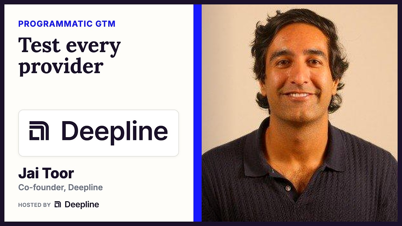 Jai Toor of Deepline: Test every provider.